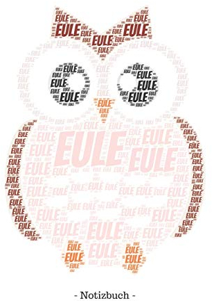 Eule: Notizblock | Notizbuch | DIN A5, 120 Seiten | Liniert, Lined, Linien | Notizen, Termine, Planer, Tagebuch, Organisation | Wortwolke Geschenk