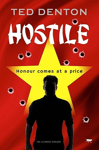 Hostile: the ultimate thriller (The Tom Hunter Books)