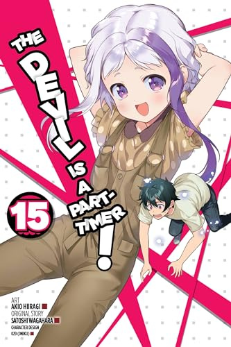 The Devil is a Part-Timer!, Vol. 15 (manga): Volume 15