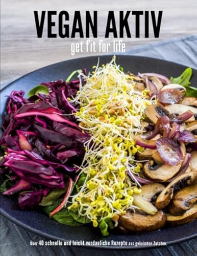 Vegan Aktiv: get fit for life