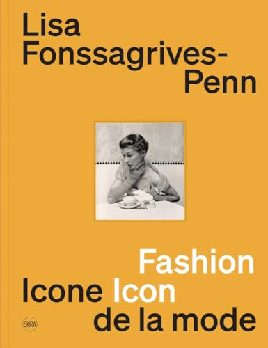 Lisa Fonssagrives-Penn: Fashion Icon