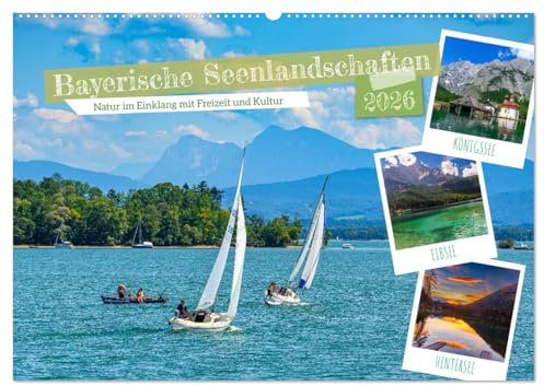 Bayerische Seenlandschaften - Natur im Einklang mit Freizeit und Kultur (Wandkalender 2026 DIN A2 quer), CALVENDO Monatskalender: Bayern empfängt ... idyllisches Flair verleihen. (CALVENDO Natur)
