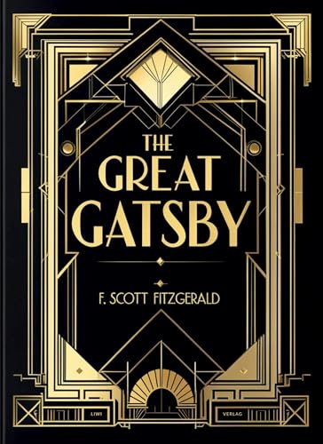 F. Scott Fitzgerald: The Great Gatsby (English Edition)