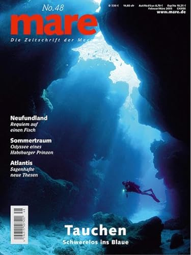 mare - Die Zeitschrift der Meere / No. 48 / Tauchen: Die Lust am Abgrund