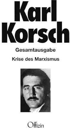 Krise des Marxismus: Schriften 1928-1935