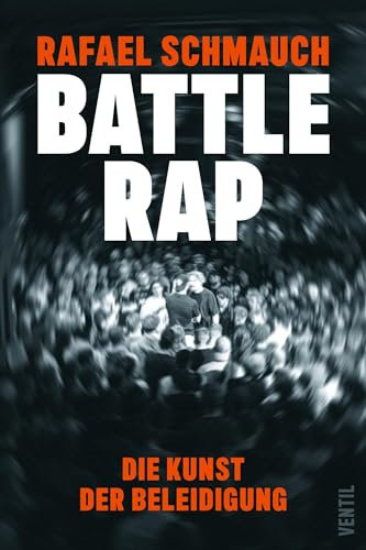 Battlerap: Die Kunst der Beleidigung
