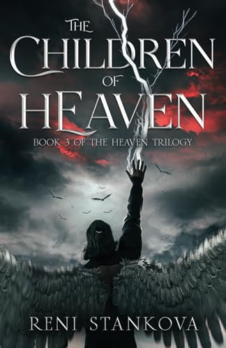 The Children of Heaven (The Heaven Trilogy, Band 3)