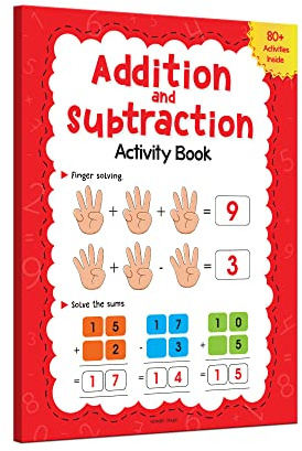 Addition and Subtraction Activity Book For Children - 80+ Activities Inside
