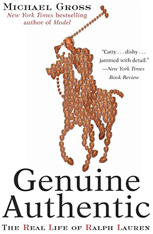 Genuine Authentic: The Real Life of Ralph Lauren