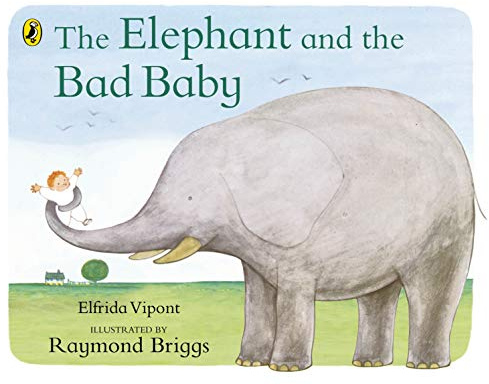 Elephant and the Bad Baby