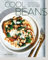 Cool Beans: The Ultimate Guide to Cooking with the World's Most Versatile Plant-Based Protein, with 125 Recipes
