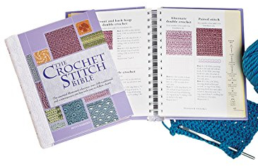 Crochet Stitch Bible: The Essential Illustrated Reference Over 200 Traditional and Contemporary Stitches (Artist/Craft Bible Series, Band 6)