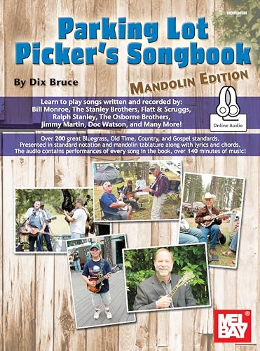 Parking Lot Picker's Songbook - Mandolin. Enthält Online-Audio: Mandolin Edition, Includes Online Audio