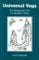 Universal Yoga: The Bhagavad Gita for Modern Times