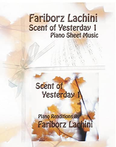 Scent of Yesterday 1: Piano Sheet Music