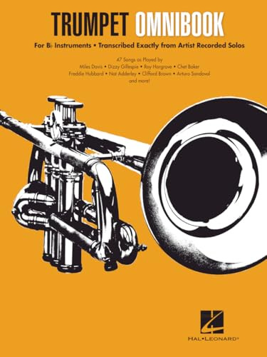 Trumpet Omnibook: For B-Flat Instruments Transcribed Exactly from Artist Recorded Solos