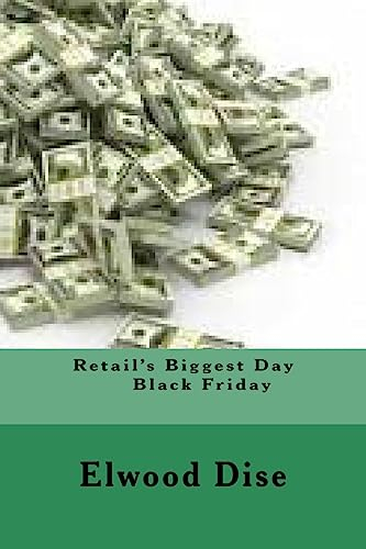 Retail's Biggest Day: Black Friday