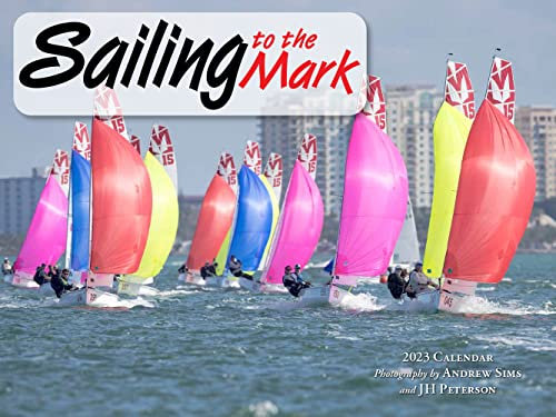 Segeln zur Mark 2023 Kalender