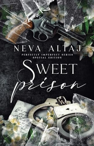Sweet Prison (Special Edition Print): 10 (Special Discrete Edition - Perfectly Imperfect)
