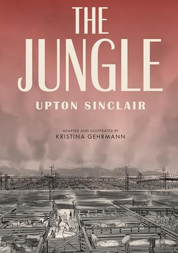 The Jungle: The Graphic Novel