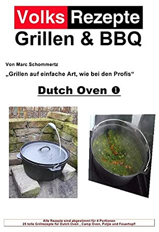 Volksrezepte Grillen & BBQ - Dutch Oven 1