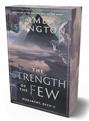 The strength of the few: Der Fantasy-Erfolg endlich auf Deutsch - limitierte Schmuckausgabe mit Farbschnitt (Hierarchy Reihe, Band 2)
