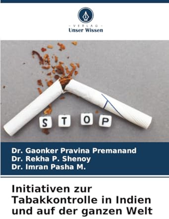 Initiativen zur Tabakkontrolle in Indien und auf der ganzen Welt