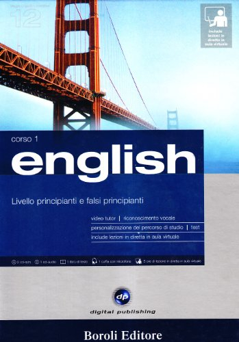 English. Livello principianti e falsi principianti. Corso 1. CD Audio e 2 CD-ROM. Con gadget