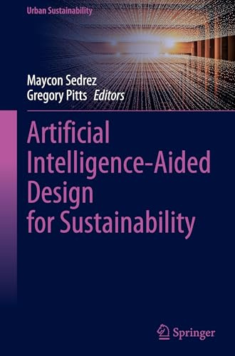 Artificial Intelligence-Aided Design for Sustainability (Urban Sustainability)