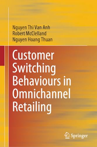 Customer Switching Behaviours in Omnichannel Retailing