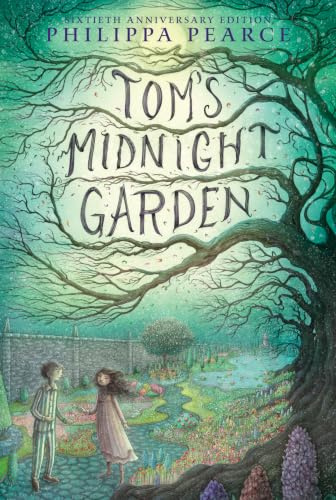 Tom's Midnight Garden: The Carnegie Medal-Winning Classic of Time Travel and Adventure for Kids (Ages 8-12)