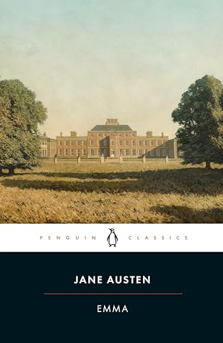 Emma: Ed. w. an Introd. and Notes by Fiona Stafford (Penguin Classics)