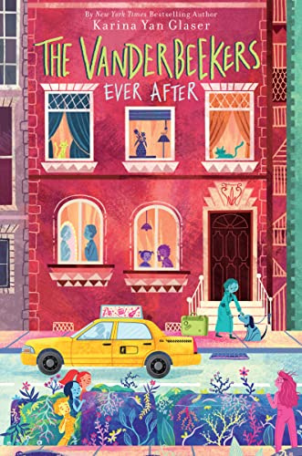 The Vanderbeekers Ever After: A wedding turns to hospital days as a sibling's serious diagnosis tests this Harlem family's love, hope, and community