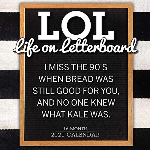 LOL Life on Letterboard 2021 Calendar