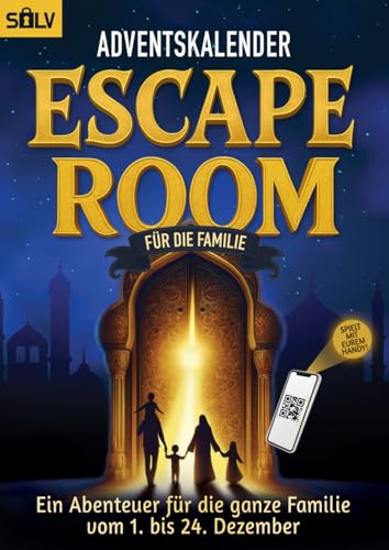 Escape Room Adventskalender für die Familie: 24 spannende Rätsel für Familien – Ein interaktives Abenteuer ab 8 Jahren