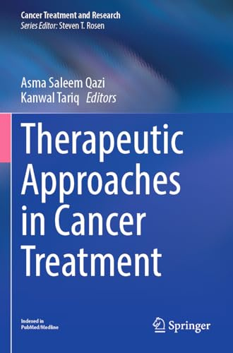 Therapeutic Approaches in Cancer Treatment (Cancer Treatment and Research)