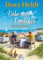 Liebe oder Eierlikör – Fast eine Romanze: Roman | Frühlingsgefühle auf Sylt – der neue Urlaubsroman der Bestseller-Autorin