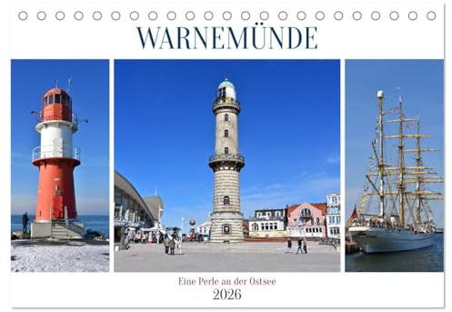 WARNEMÜNDE (Tischkalender 2026 DIN A5 quer), CALVENDO Monatskalender: Bilder von einem das ganze Jahr über wunderschönen Ostseebad (CALVENDO Orte)