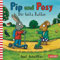 Pip und Posy: Der tolle Roller: Bilderbuch für Kinder ab 2 von Axel Scheffler
