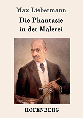 Die Phantasie in der Malerei