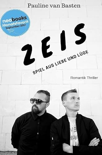 Zeis: Spiel aus Liebe und Lüge