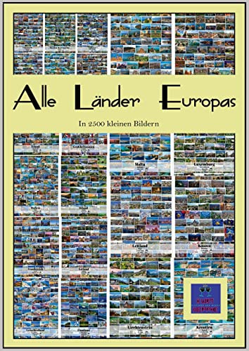 Alle Länder Europas: In 2500 kleinen Bildern (Fotobuch)