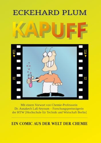 Kapuff: Ein Comic aus der Welt der Chemie