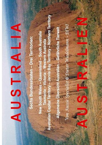 Australien: Sechs Bundesstaaten - Drei Territorien