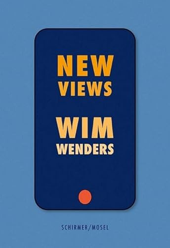 New Views: Mit einem Text des Photographen