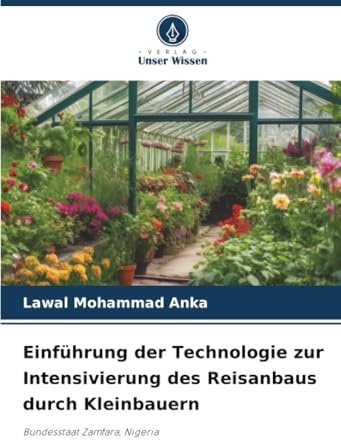 Einführung der Technologie zur Intensivierung des Reisanbaus durch Kleinbauern: Bundesstaat Zamfara, Nigeria