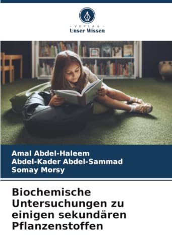 Biochemische Untersuchungen zu einigen sekundären Pflanzenstoffen: DE