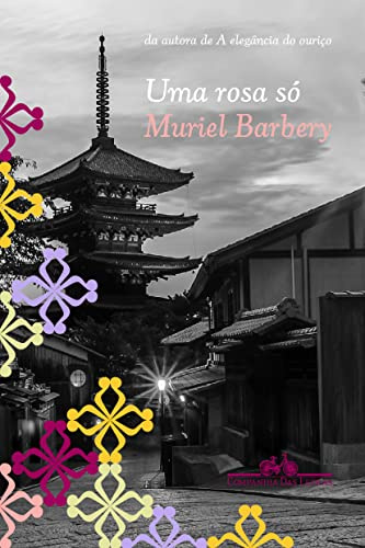 Uma rose só : Romance