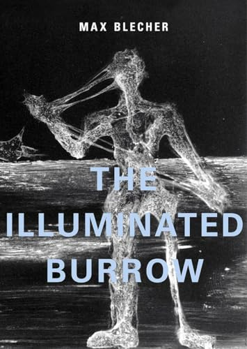 The Illuminated Burrow: A Sanatorium Journal