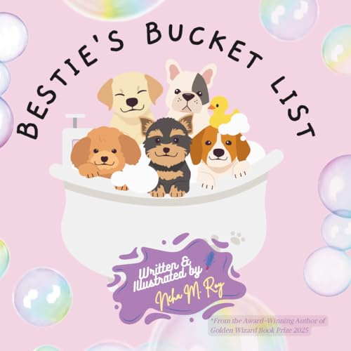 Bestie's Bucket List - activities to do with friends: Children storybook, 26 pages, kids picture book (Paws, Wings, and Antennae)